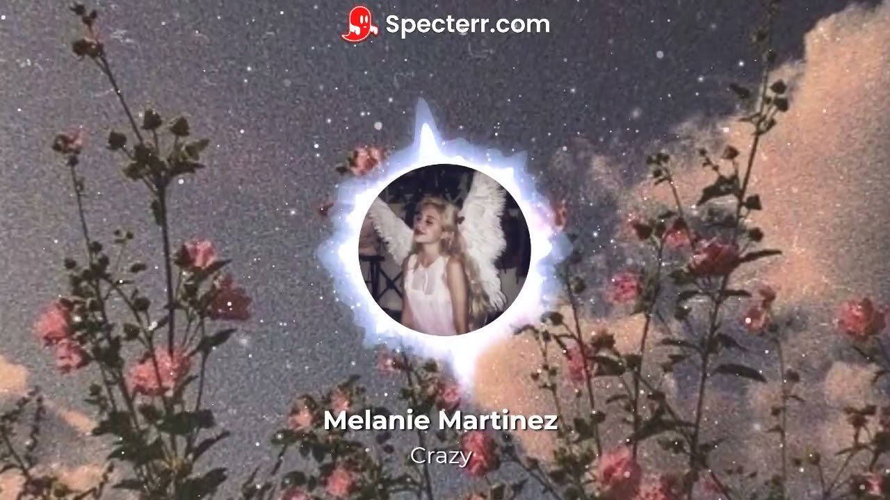 Melanie Martinez Crazy 8D Audio