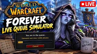 Wow : Forever.... Queue Simulator
