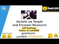 Update on Target and Channel Research - Jeff Kodosky - DutLUG