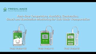 Real-time Temperature, Humidity, Geolocation, Shock&Illumination Monitoring for Cold Chain Transport