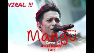 Ariel Noah - Mangu (Fourtwnty) Cover | Viral On Tiktok