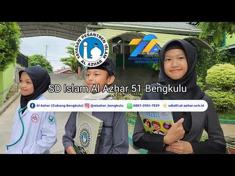 MASA DEPAN CERAH BERSAMA AL AZHAR || MILAD YPI AL AZHAR KE 72 2024 || SD ISLAM AL AZHAR 51 BENGKULU