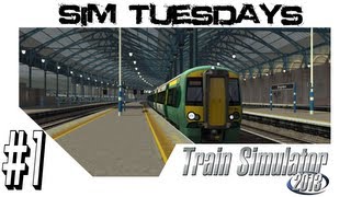 Sim Tuesdays Ep1: Train Simulator 2013