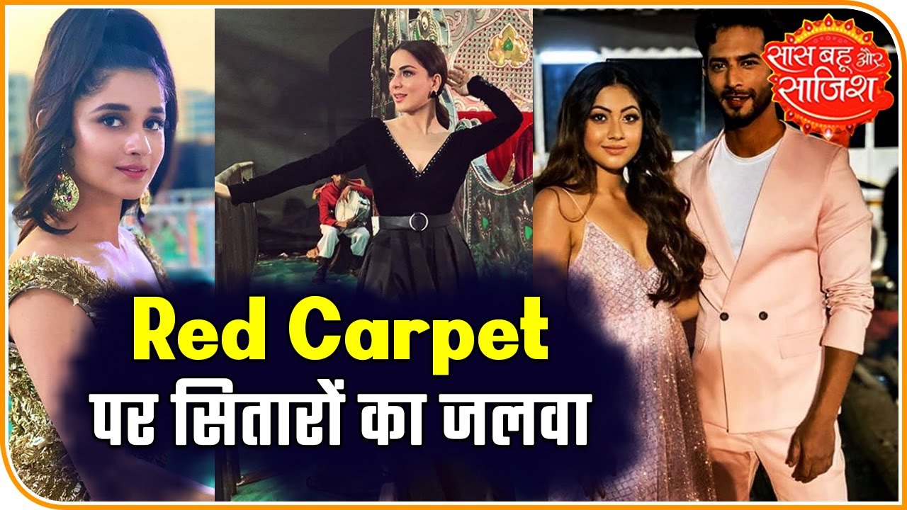 Glimpse From The Red Carpet Of Zee Rishtey Awards | Saas Bahu Aur Sazish