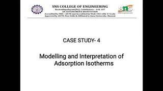 CASE STUDY 4 : Modelling and interpretation of Adsorption Isotherms