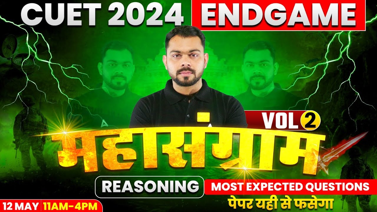 CUET 2024 Reasoning Preparation | Reasoning Most Expected Questions ...