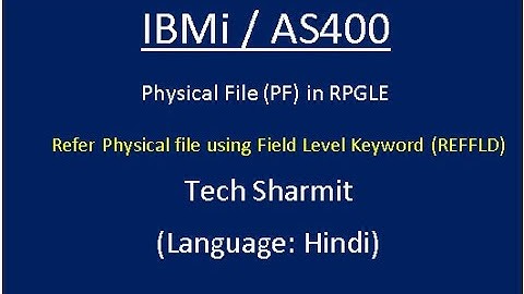 IBMi (AS400) - REFFLD Keyword in Physical File