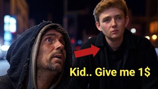 Homeless Man Asks Barron Trump for $1 – His Response Shocks The Entire World!