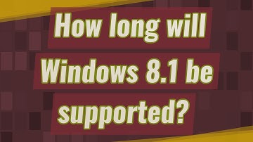 How long will Windows 8.1 be supported?