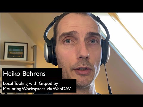 Gitpod: Enable Local Tooling via WebDAV by Mounting Workspaces