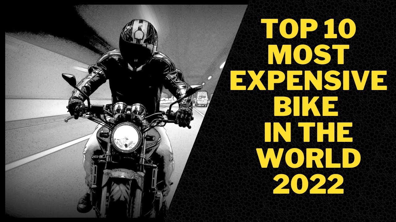 Top 10 Most Expensive Bike In The World 2022 YouTube