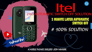 #itel2163s automatic switch off solution  #automatic switch off itel 2163 #itel switch off problem