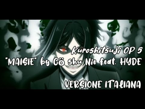 【Black Butler】MAISIE【ITALIAN VERSION】