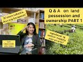 Q & A on Land Possesion and Ownership  Part 1|Ano'ng karapatan nila?