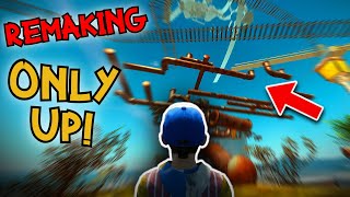 I Remade Only Up In A Week!