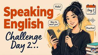 English Speaking Practice | Learn Spoken English w/ Shadowing | Day 2 of 5-Day Fluency Challenge