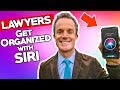 SIRI Productivity Tips for LAWYERS 😊