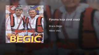 Ilija i Marko Begić-Pjesma koja život znači