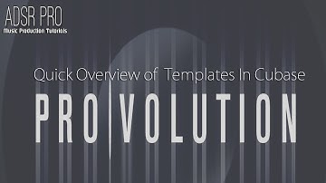 ADSR Pro A quick overview of setting up a template in Cubase 5 Music Production Software