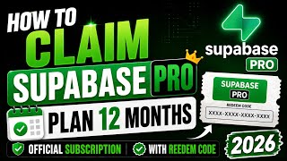 How to Get Supabase Pro Plan 12 Months 🔥 | Official Subscription Guide 2026
