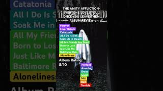 The Amity Affliction-Everyone Loves You… Once You Leave Them Album Review