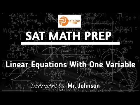 Linear Equations With One Variable (Sat Prep) - YouTube