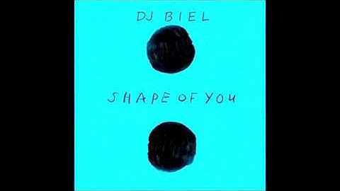 Ed Sheeran - Shape Of You ft Dj Biel ( Zouk/Kizomba Remix)