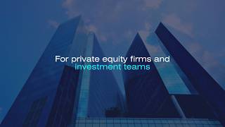 Private Equity Firms and Investment Teams: Transform How You Manage Investments