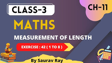 Chapter 11 Measurement Of Length (Ex- 42) | Introduction| Ncert Maths Class 3 | Cbse Board |