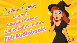 Southern Spells (Sweet Tea Witches Book 2) FREE FULL LENGTH Audiobook written by Amy Boyles screenshot 4