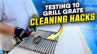 How to Clean Grill Grates...I Tested 10 Methods to Find the Best!