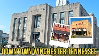 Downtown Winchester | Driving Vlog Tour of Winchester TN
