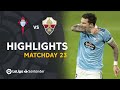 Highlights RC Celta vs Elche CF (3-1)