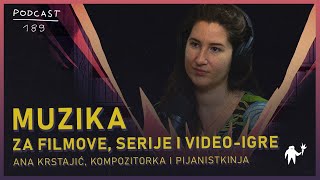 Ana Krstajić: kompozitorka filmske muzike, muzike za video igre, Agelast 189