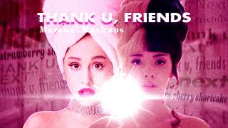 thank u, next x lunchbox friends | MASHUP feat. Ariana Grande Melanie Martinez!