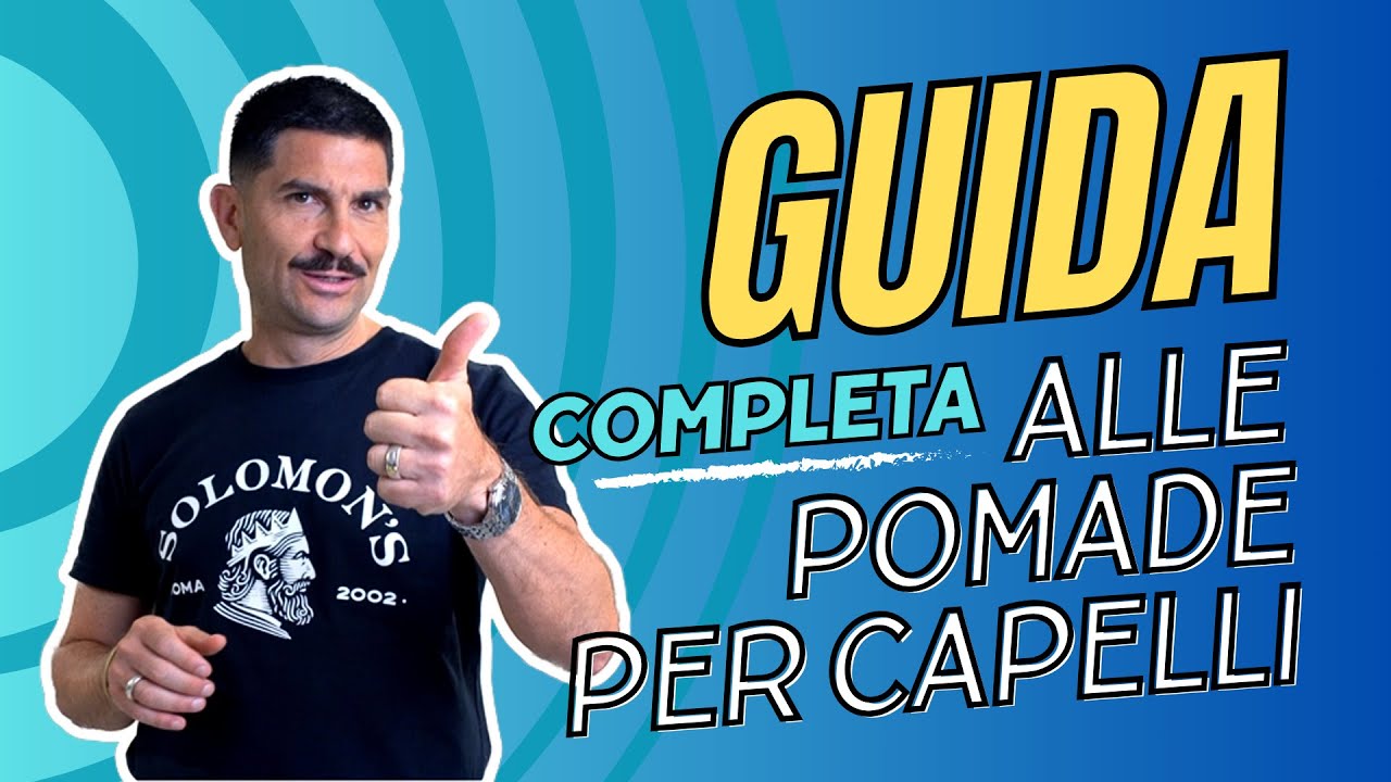 Guida completa alle pomade per capelli - Solomon's