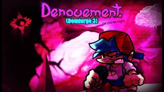 DENOUEMENT - PISSEN REMAKE - FULL CHART SHOWCASE (HIGH EFFORT)