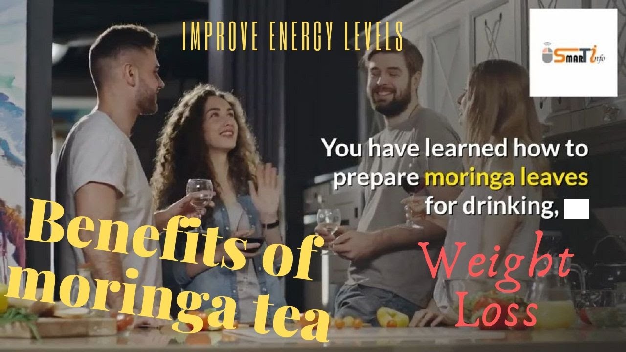 Benefits of drinking Moringa tea in the morning YouTube