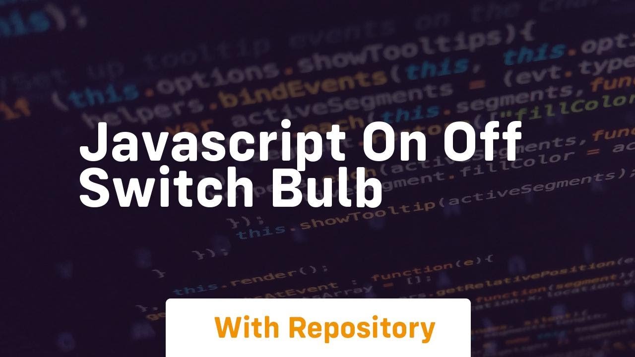 Javascript on off switch bulb - YouTube