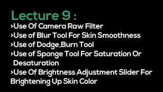 Learn Camera Raw Filter, Blur Tool, Dodge & Burn Tools, Sponge Tool & Brightness Contrast Adjust. screenshot 5