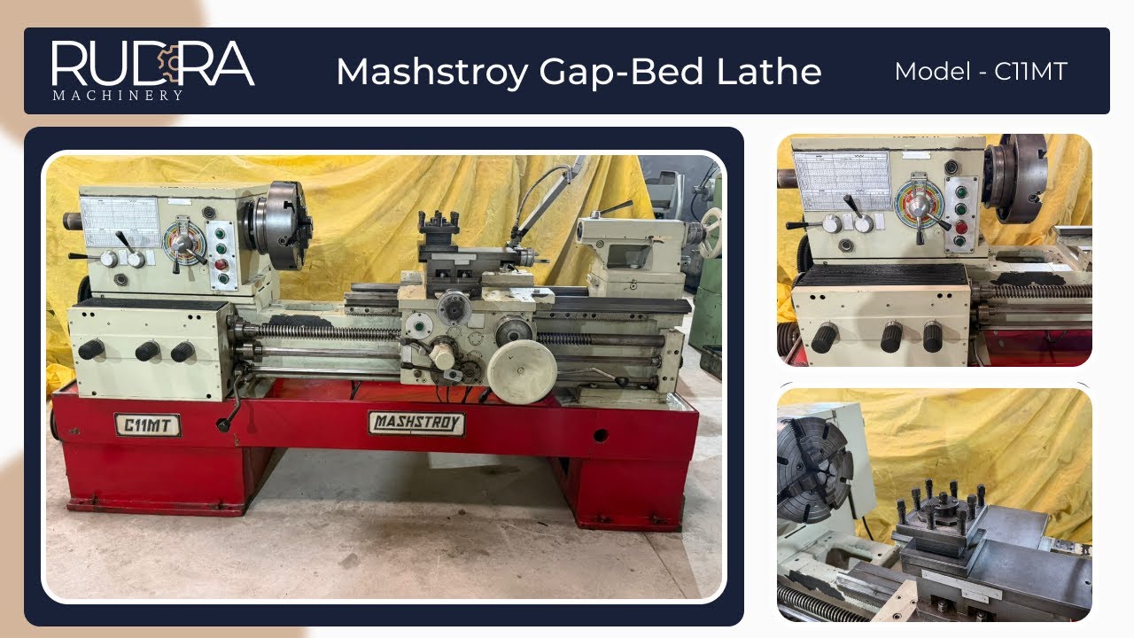 MASHSTROY C11MT| GAP BED LATHE | 1000 MM | RUDRA machinery