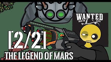 The legend of MARS [2/2] 2nd movie