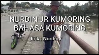 BAHASA KUMORING_NURDIN JR KUMORING_LAGU KOMERING