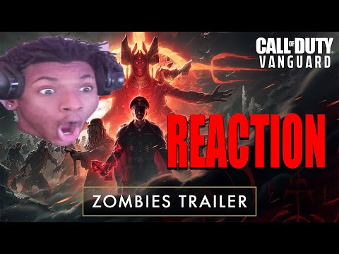 VANGUARD ZOMBIES TRAILER REVEAL REACTION *SUPER HYPE* **MUST WATCH**
