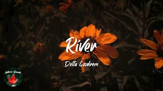 Delta Goodrem - River (Lyric video) Resimi