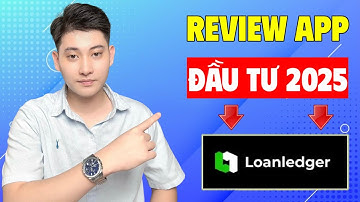 WEB Kiếm Tiền Online ĐẦU TƯ 2025, Review Loanledger Mới Nhất