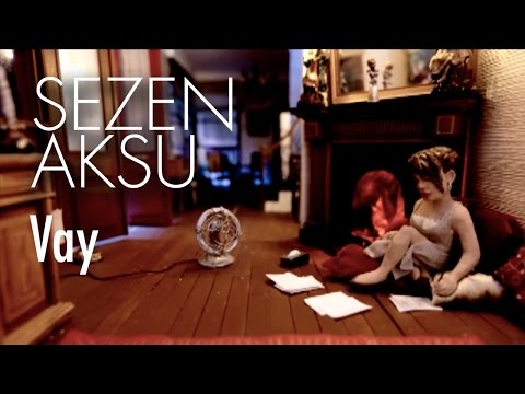 Sezen Aksu - Vay (Official Video)