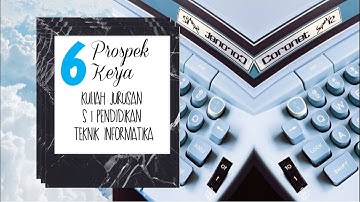 Prospek Kerja di Jurusan S1 Pendidikan Teknik Informatika