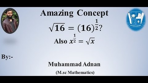 Why x To the Half Power Mean Square Root?