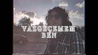 Harun C. - Vazgeçemem Ben Official Video